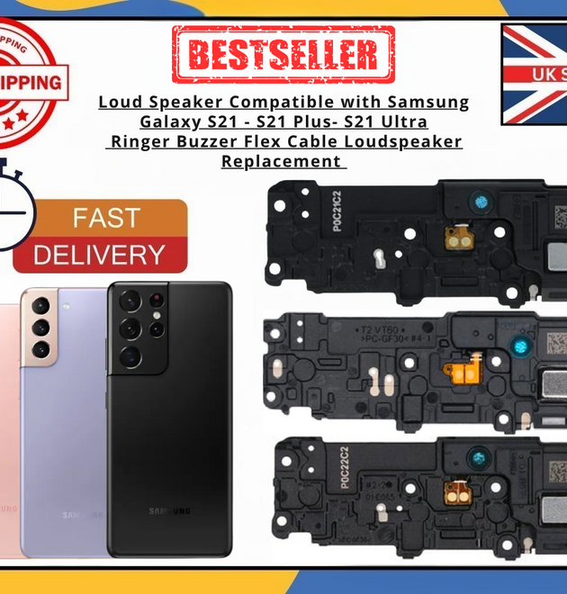 Samsung S21 S21+ S21 Ultra Loudspeaker Buzzer Ringer OEM Internal Replacement UK