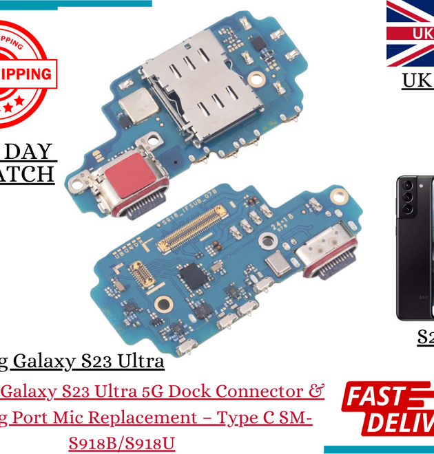 Samsung Galaxy S23 Ultra 5G Dock Connector & Charging Port Mic SM-S918B/S918U-UK