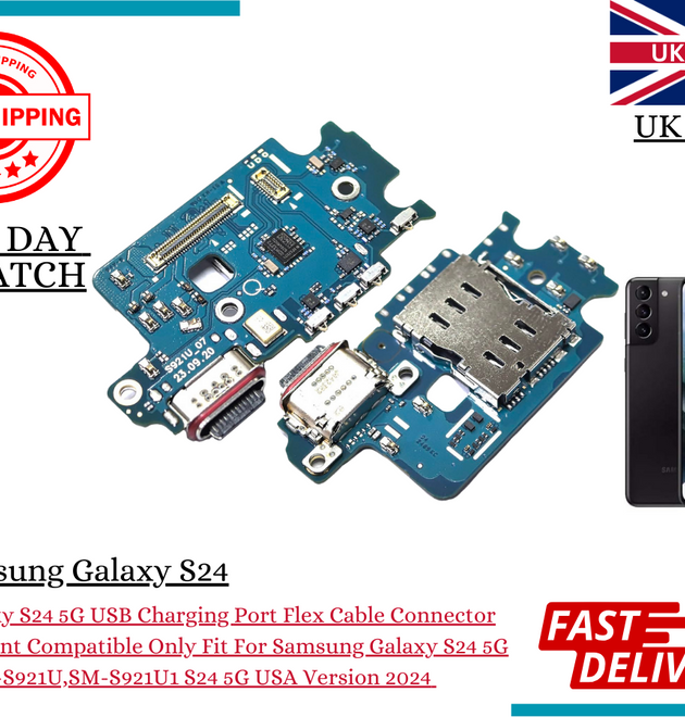 Samsung Galaxy S24 5G SM-S921B Dock Connector, Charging Port & PCB Microphone UK